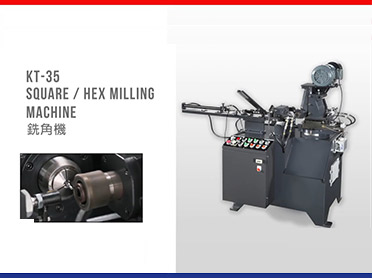 KT-35 Hex/Square Milling Machine